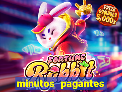 minutos pagantes fortune tiger atualizado